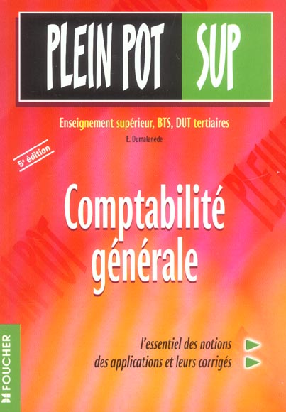 Enseignement superieur, bts, dut tertiaires ; comptabilite generale