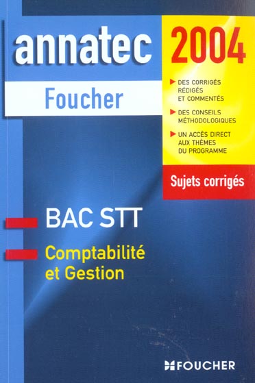 Comptabilite et gestion ; sujets corriges (édition 2004)