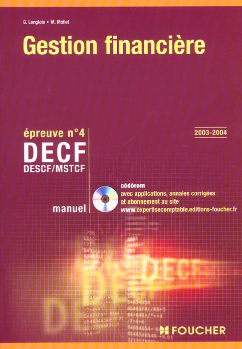 Gestion financiere ; decf epreuve n.4 ; manuel (édition 2003/2004)