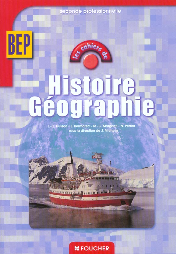 Histoire-geographie ; bep 2e pro