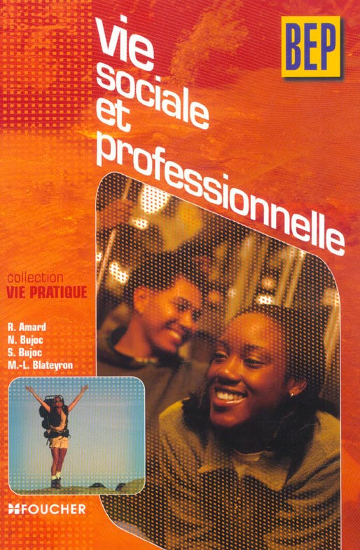 Vie sociale et professionnelle ; bep