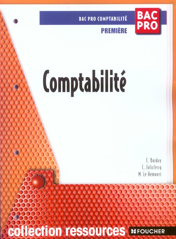 Comptabilite ; premiere bac pro comptabilite