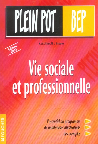 Vie sociale et professionnelle