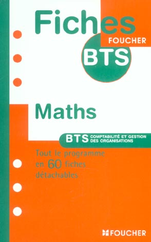 MATHEMATIQUES ; tout le programme en 60 fiches detachables