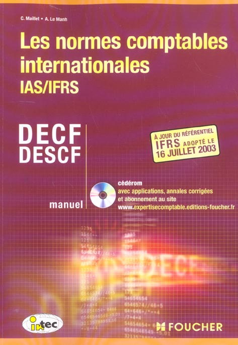 Les normes comptables internationales, ias ifrs ; decf, descf