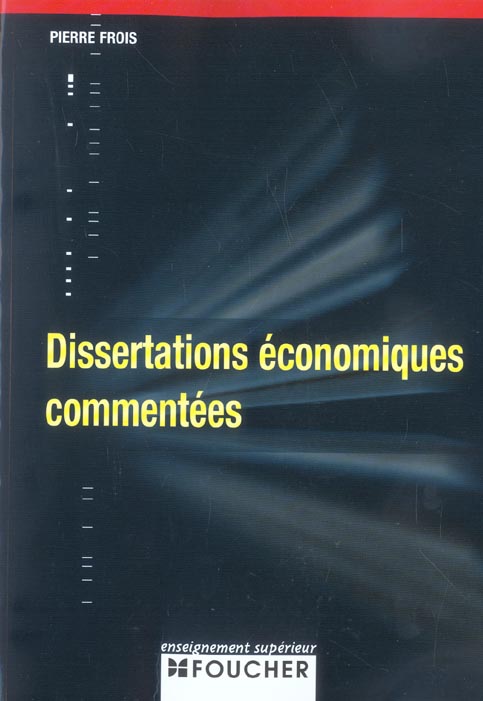 Dissertations economiques commentees