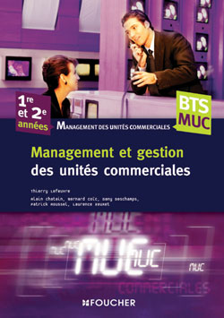MANAGEMENT ET GESTION DES UNITES COMMERCIALES