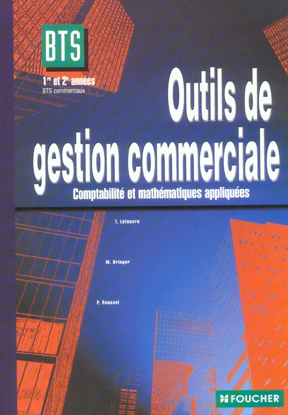 Outils gestion commerciale bts commerciaux