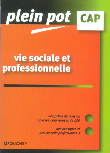Vie sociale et professionnelle