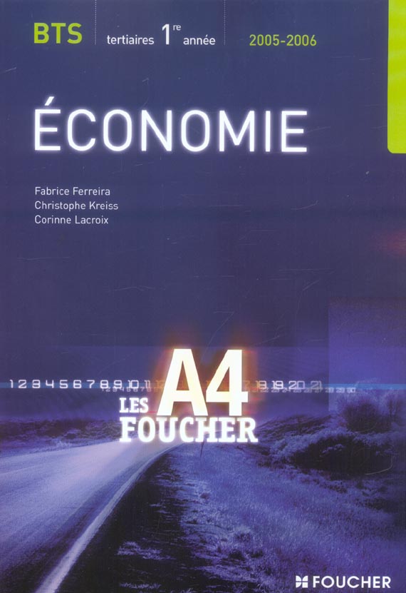 Economie bts 1ere annee tertiaire (édition 2005/2006)