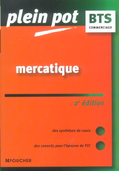 MERCATIQUE ; COMMERCIAUX (2e édition)