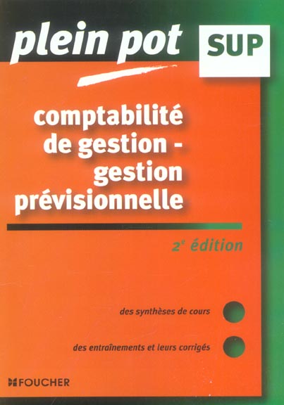 Comptabilité de gestion ; gestion prévisionnelle (2e édition)