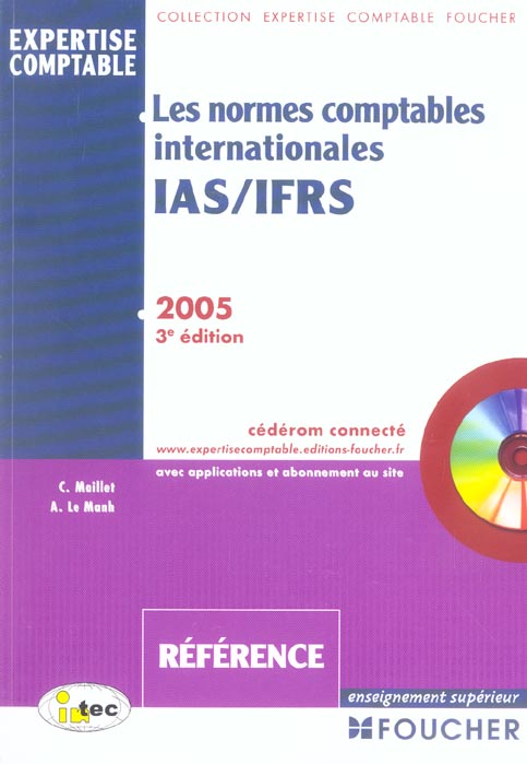 Les normes comptables internationales, ias/ifrs (édition 2004/2005)
