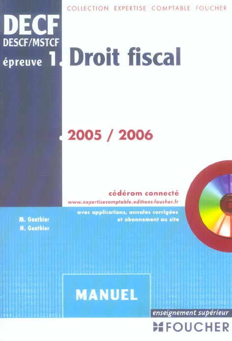 Droit fiscal ; epreuve n.1 (édition 2005/2006)