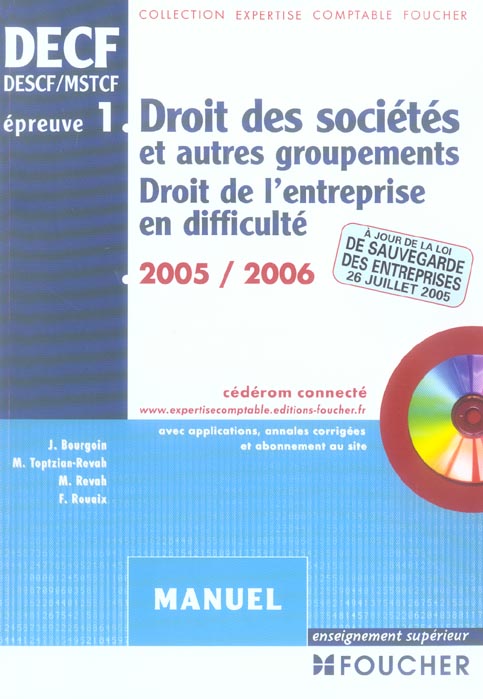 Droit des societes et autres groupements ; droit de l'entreprise en difficulte ; decf 1