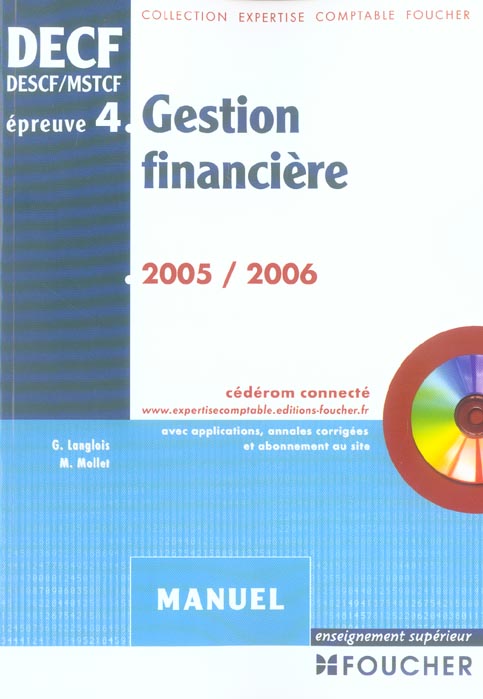 GESTION FINANCIERE ; EPREUVE 4 (édition 2005/2006)