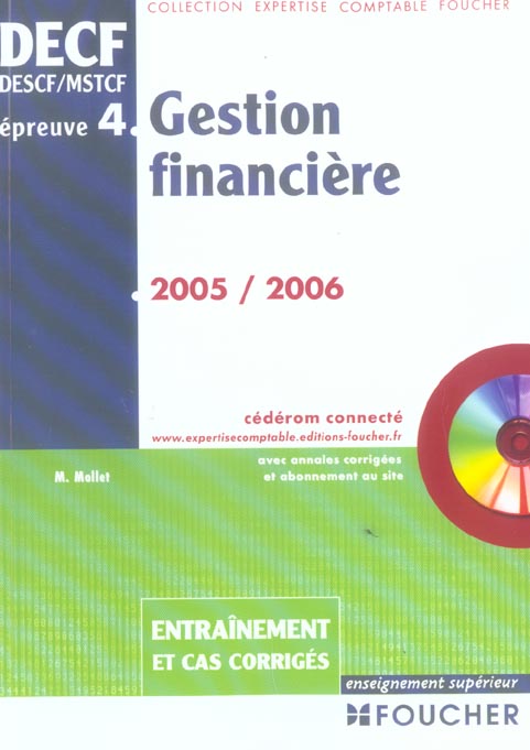 GESTION FINANCIERE ; EPREUVE 4 (édition 2005/2006)