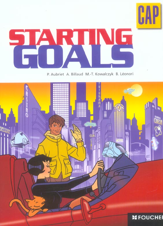 STARTING GOALS