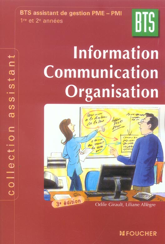 Information, communication, organisation ; assistant pme pmi
