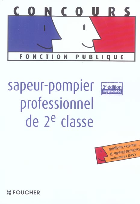 Sapeur-pompier professionnel de 2e classe (3e édition)