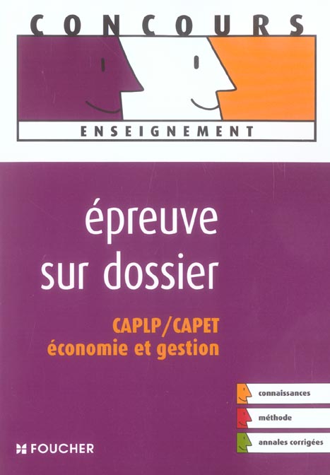 Epreuve sur dossier ; caplp - capet economie et gestion