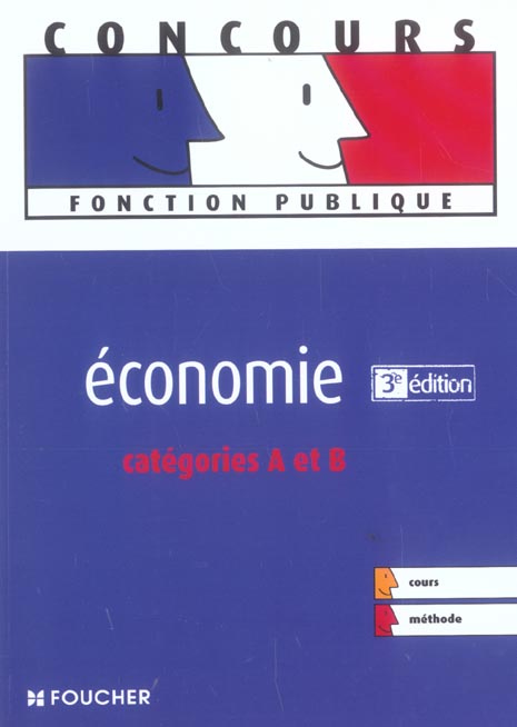 Economie : categories a et b (3e édition)