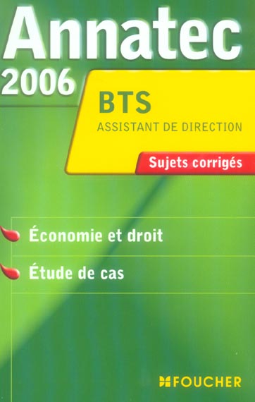 ANNATEC FOUCHER-BTS Tome 10 : etude de cas (édition 2006)