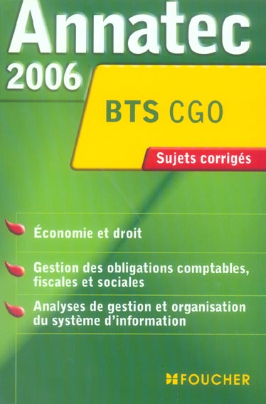 ANNATEC FOUCHER-BTS Tome 12 : gestion des obligations comptables, fiscales et sociales (édition 2006)