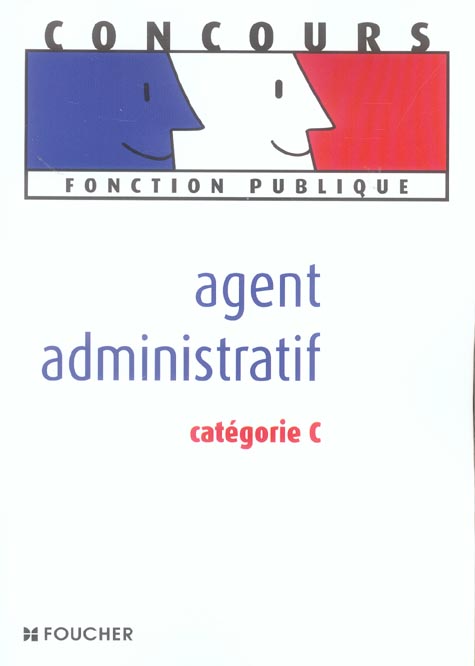 Agent administratif categorie c
