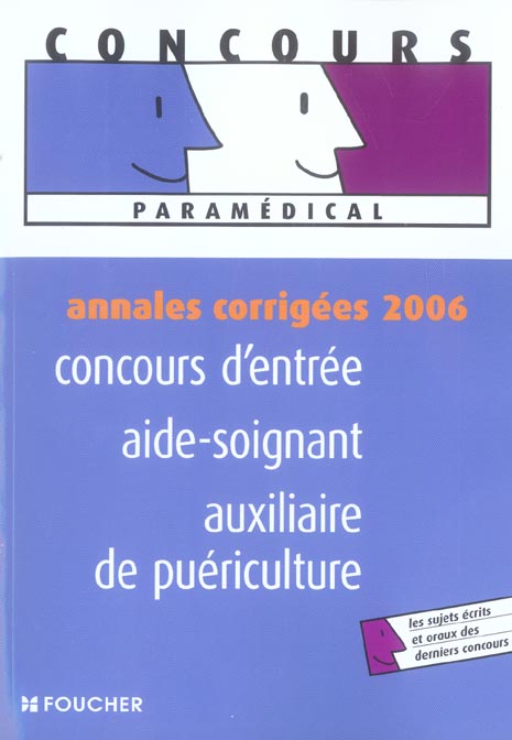 Annales corrigees 2006 ; concours d'entree as-ap