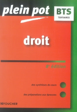 Droit ; bts tertiaires (8e édition)