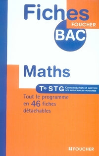 Mathématiques ; terminale stg, communication et gestion des ressources humaines