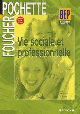 Vie sociale et professionnelle