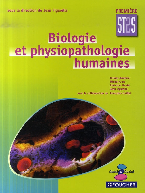 Biologie et physiopathologie humaines ; 1ère st2s