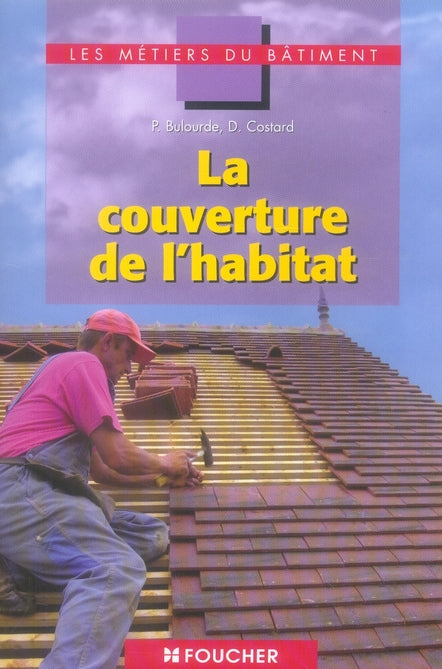 La couverture de l'habitat