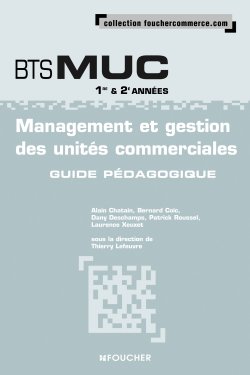 Management et gestion des unites commerciales