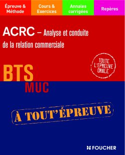 Analyse et conduite de la relation commerciale ; bts muc