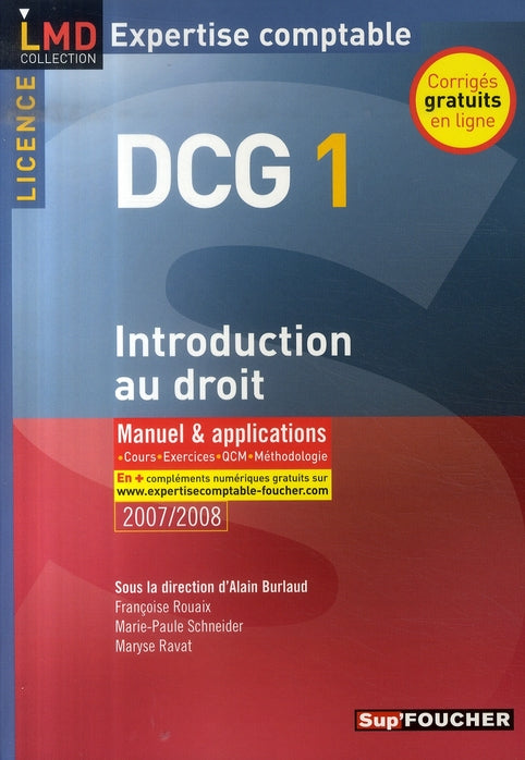 Introduction au droit ; dcg 1 ; licence ; manuel et applications (édition 2007-2008)