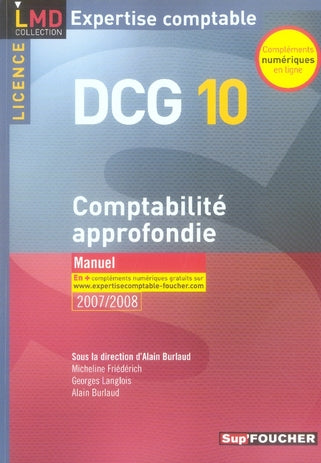 Comptabilité approfondie ; dcg 10