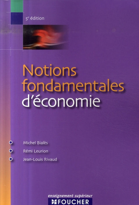 Notions fondamentales d'économie (5e édition)