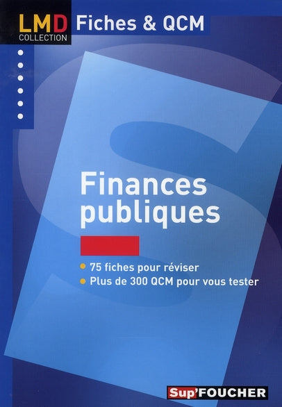 Les QCM ; fiches Foucher, finances publiques, licence master