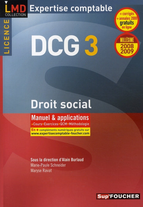 Droit social ; licence DCG 3 ; manuel et applications (édition 2008-2009)
