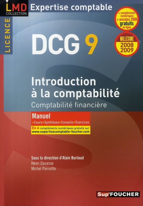 Introduction a la comptabilite - licence dcg 9 manuel edition 2008-2009