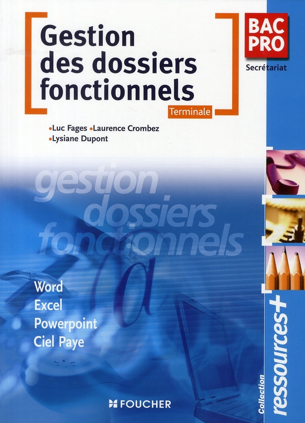 Ressources plus gestion des dossiers fonctionnels tle bac pro
