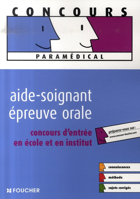 épreuve orale ; concours d'entrée aide-soignant