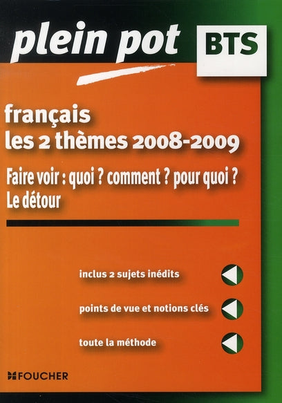 Français ; les deux thèmes