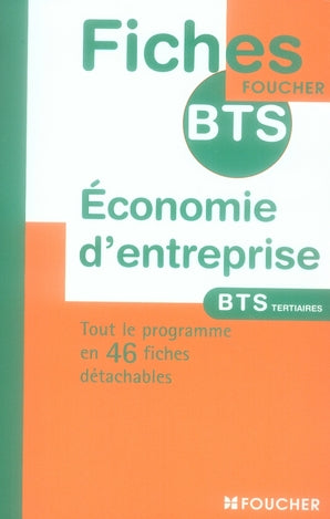 économie d'entreprise ; bts tertiaires