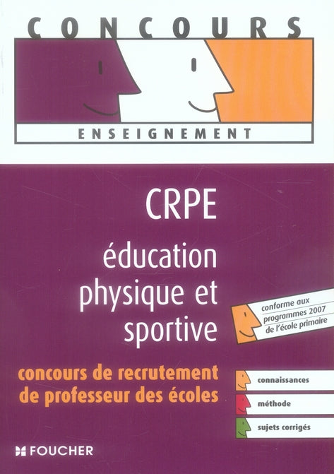 CRPE ; éducation physique et sportive conformes aux programmes