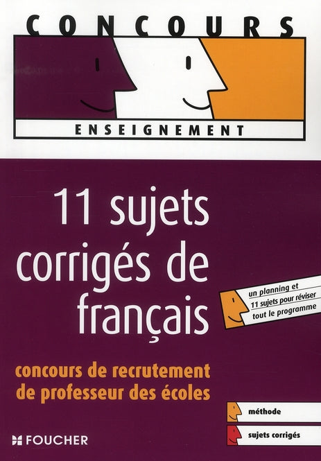 Professeur des écoles ; 11 sujets de français