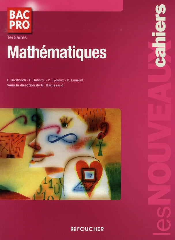 Les nouveaux cahiers : mathématiques ; bac pro tertiaires ; livre pochette